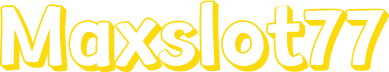 Maxslot77